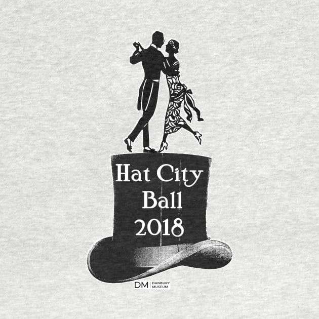 Hat City Ball 2018 by Danbury Museum